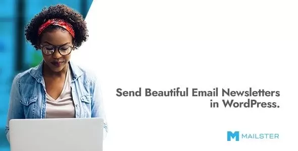 Mailster v4.0.8 - Email Newsletter Plugin for WordPress