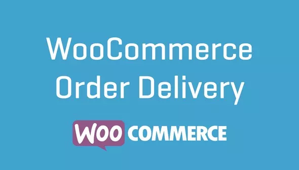 WooCommerce Order Delivery v2.6.0