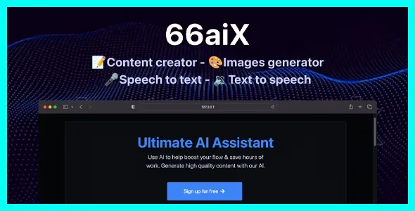 66aix v25.0.0 - AI Content, Chat Bot, Images Generator & Speech to Text (SAAS)