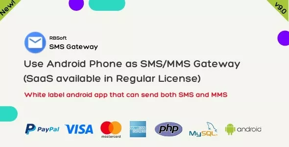 SMS Gateway v9.4.2 - Use Your Android Phone as SMS/MMS Gateway (SaaS)
