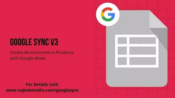 Sync WooCommerce with Google Sheets Pro v3.0