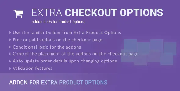 Extra Checkout Options v2.1.1 - Addon for Extra Product Options Plugin