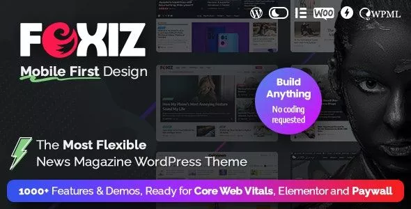 Foxiz v2.3.5 - WordPress Newspaper News and Magazine