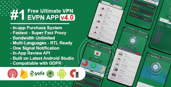 eVPN v4.4 - Free Ultimate VPN | Android VPN, Billing, Phone Booster, Admob / Push Notification