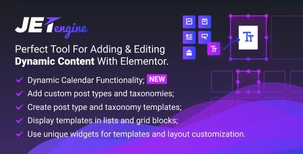 JetEngine v3.4.4 - Adding & Editing Dynamic Content