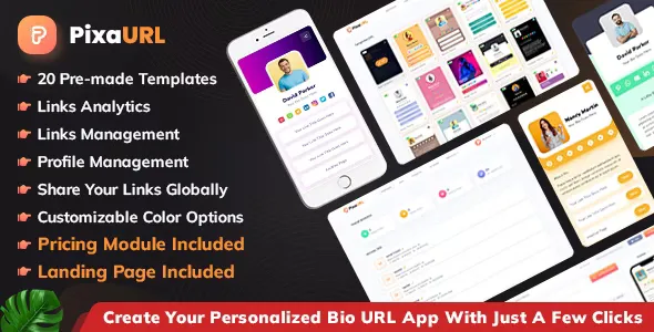 PixaURL v2.3 - Run Your Own SaaS Platform for Building Bio URL, Mini Sites, Digital Cards