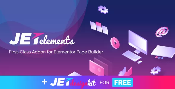 JetElements v2.6.20.1 - Widgets Addon for Elementor Page Builder