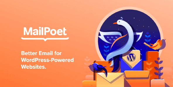 MailPoet Premium - WordPress Email Newsletter Plugin