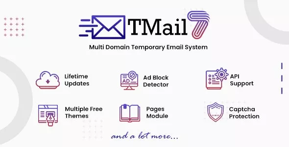 TMail v7.8.1 - Multi Domain Temporary Email System