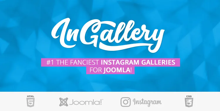 inGallery v2.4.3 - The Fanciest Instagram Feeds / Galleries for Joomla