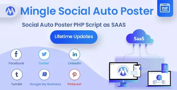 Mingle SAAS v5.4.5 - Social Auto Poster & Scheduler PHP Script