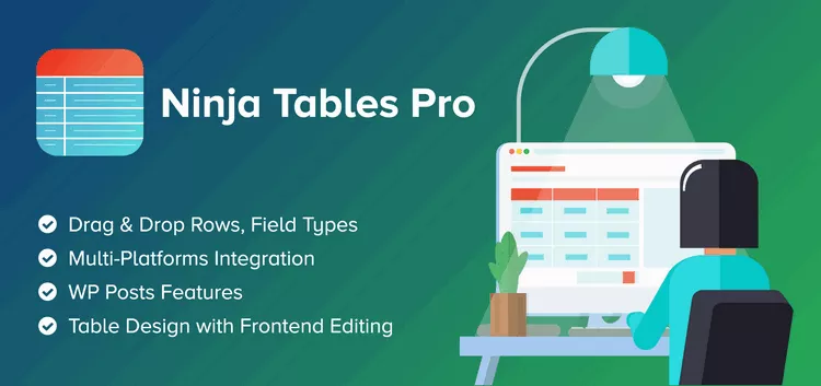 Ninja Tables Pro v5.0.13 - The Fastest and Most Diverse WordPress DataTables Plugin