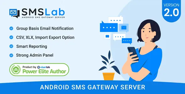 SMSLab v2.0 - Android Based SMS Gateway Server