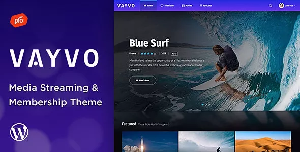 Vayvo v6.0 - Media Streaming & Membership Theme