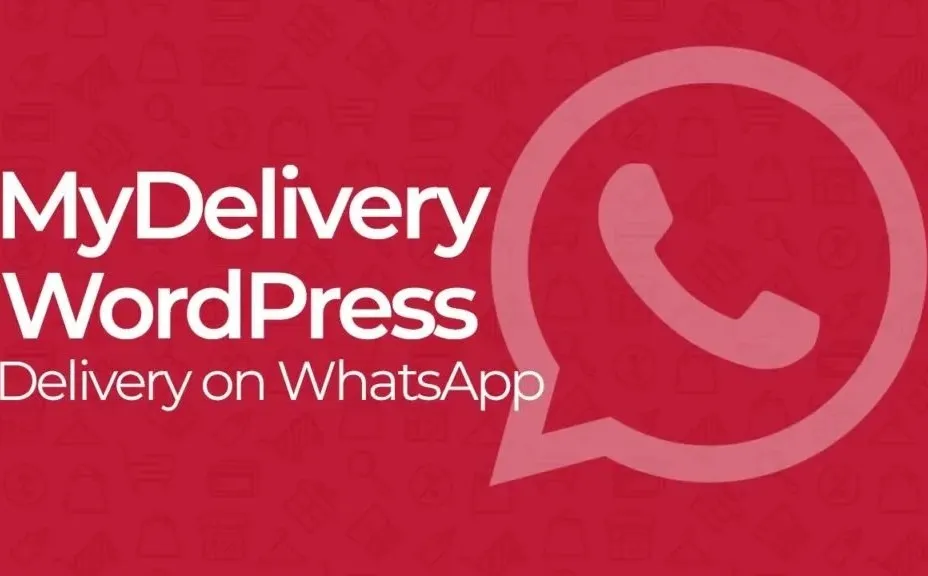 MyDelivery WordPress - Delivery on WhatsApp