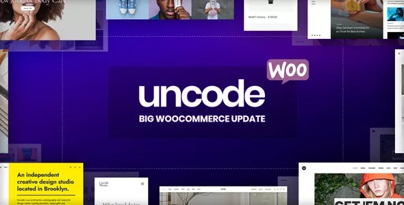 Uncode - Creative Multiuse & WooCommerce WordPress Theme