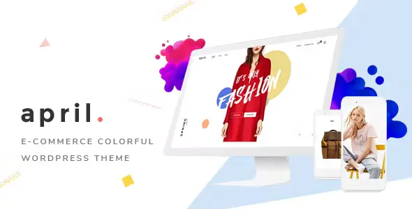 APRIL - Fashion WooCommerce WordPress Theme