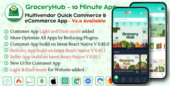 GroceryHub - 10 Minute App Multivendor Quick Commerce & eCommerce App