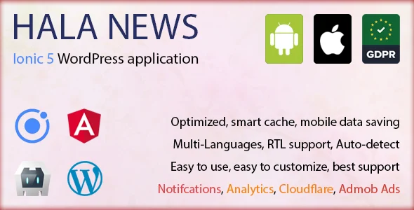 Hala News Pro - Full Ionic 5 Mobile App for WordPress - Admob, Analytics, Rewards Ads, Cloudflare